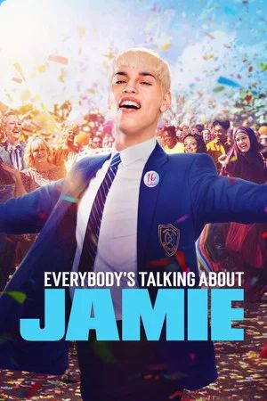 Official Everybody’s Talking About Jamie 2021 film poster
